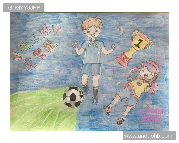 足球明星绘画作品儿童风格图片大全欣赏与创作灵感分享 足球明星绘画作品儿童风格图片大全欣赏与创作灵感分享